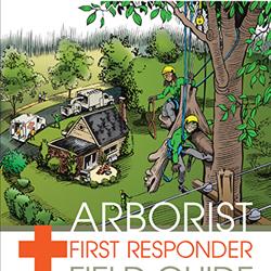 Arborist First Responder Field Guide