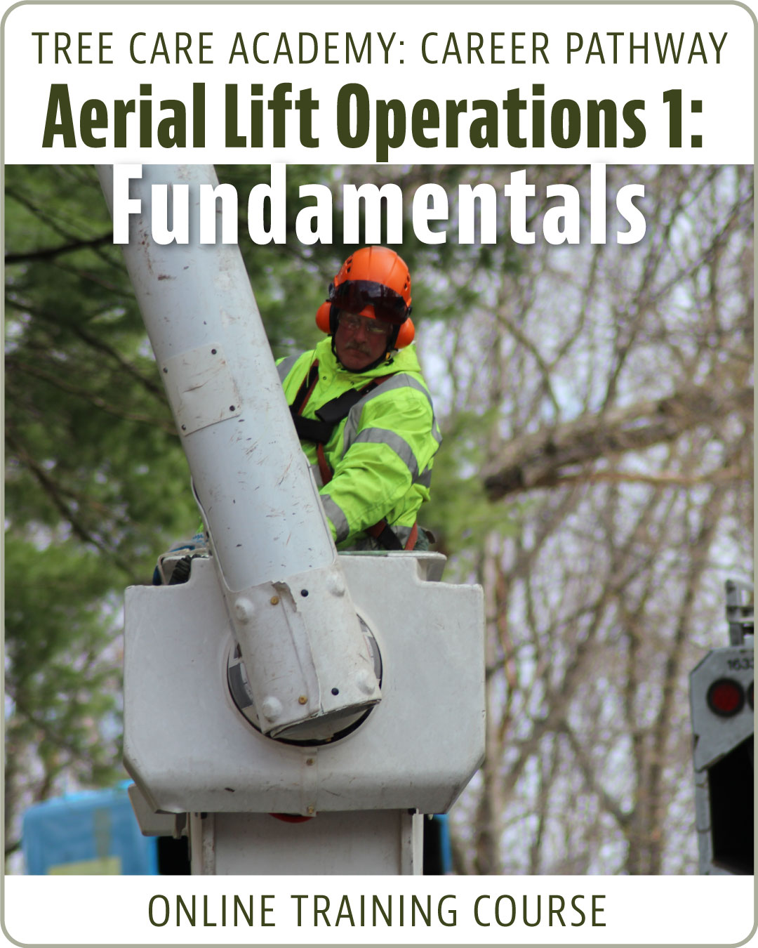 Aerial Lift Operations 1: Fundamentals - Online Course